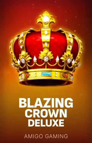 Blazing Crown Deluxe