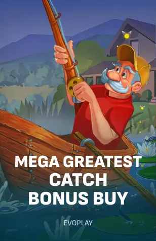 Mega Greatest Catch Bonus Buy
