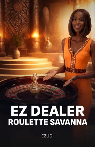 EZ Dealer Roulette Savanna