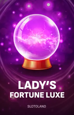 Ladys Fortune Luxe
