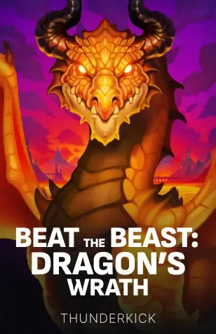 Beat the Beast Dragon's Wrath